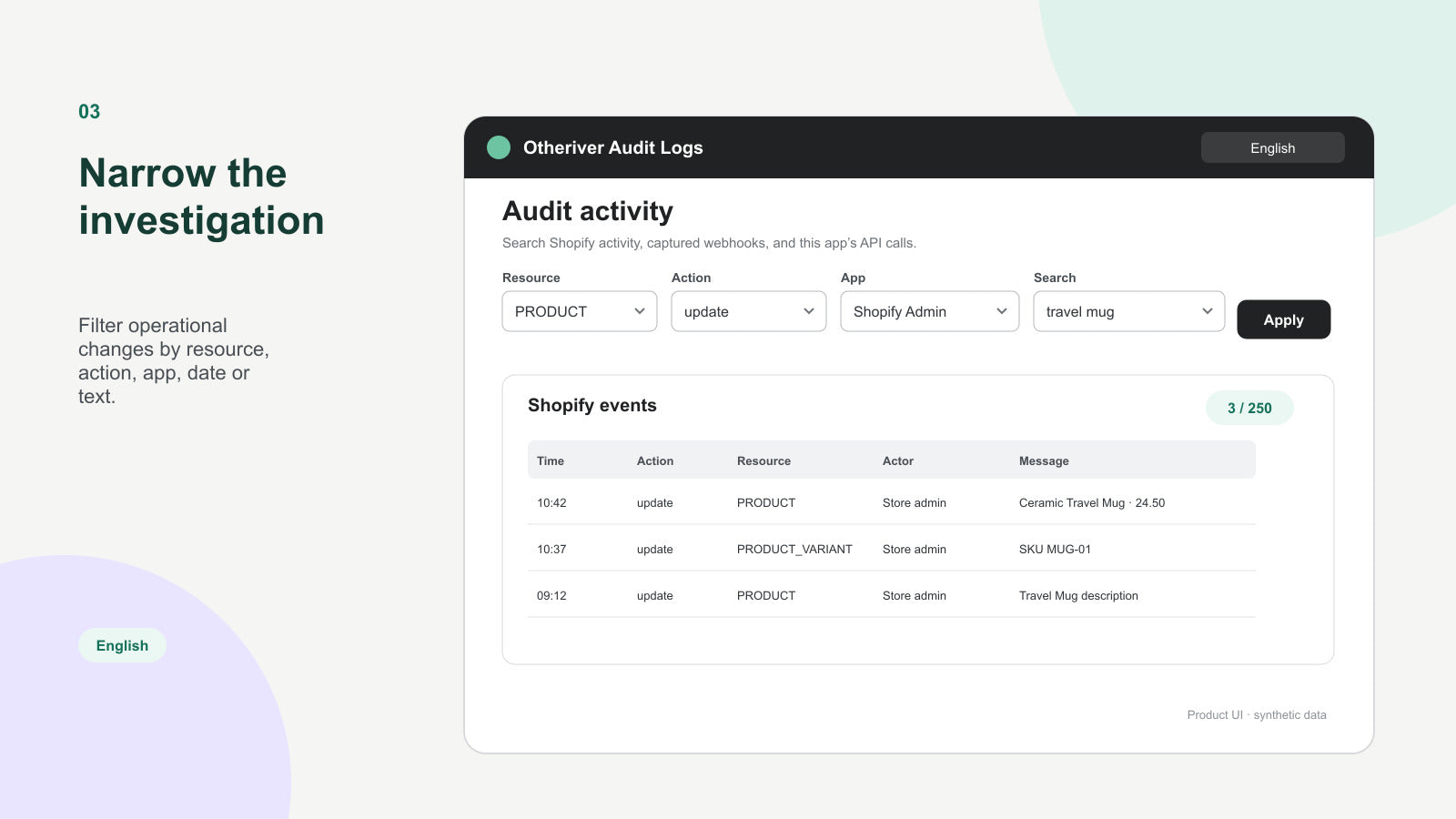 Filters in Otheriver Audit Logs for narrowing a Shopify investigation